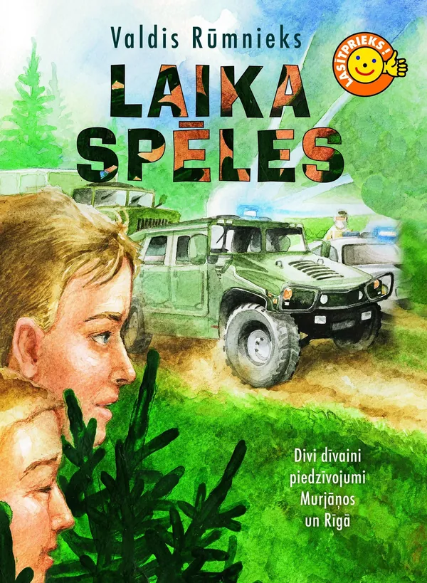 Laika spēles. Divi dīvaini piedzīvojumi Murjāņos un Rīgā. Noslēpumainā atteka. Saules acs (Lasītprieks!)