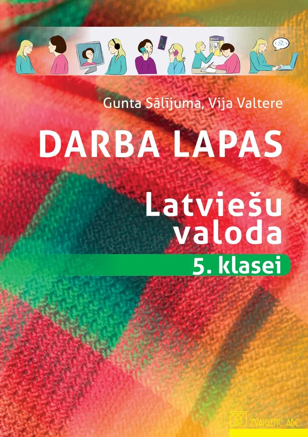 Latviešu valoda 5. klasei. Darba lapas. Kompetenču pieeja