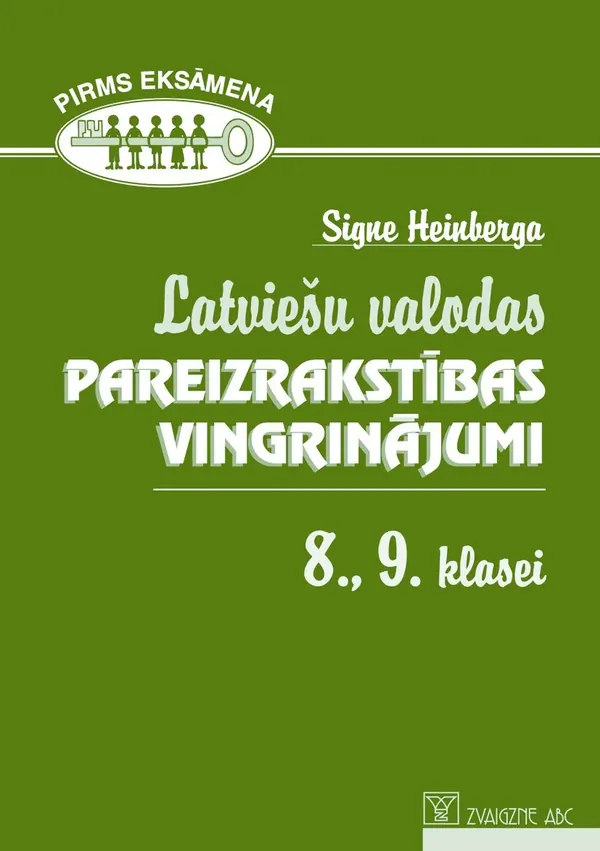Latviešu valodas pareizrakstības vingrinājumi 8., 9. klasei