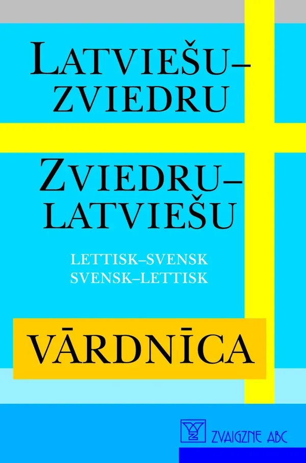 Latviešu-zviedru, zviedru-latviešu vārdnīca