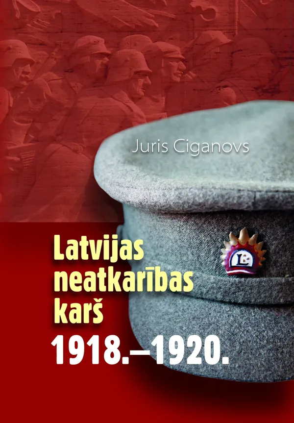 Latvijas neatkarības karš 1918.-1920.