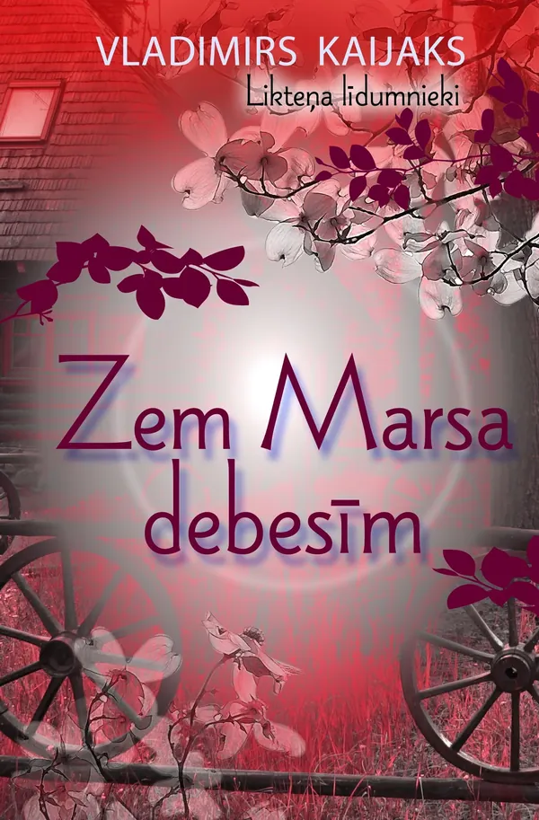 Likteņa līdumnieki, 2. Zem Marsa debesīm