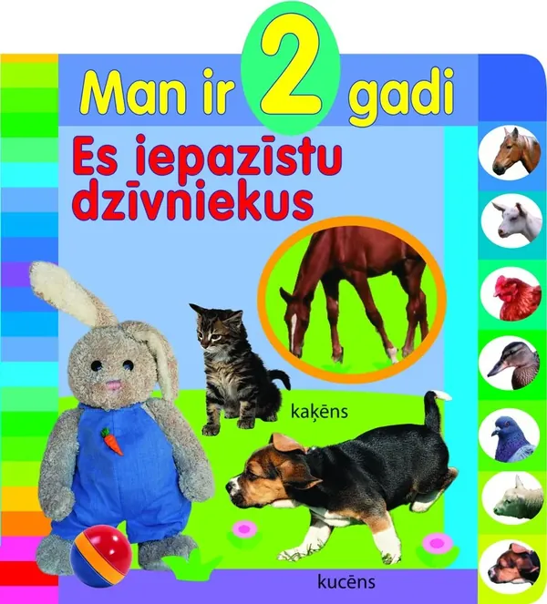 Man ir 2 gadi. Es iepazīstu dzīvniekus