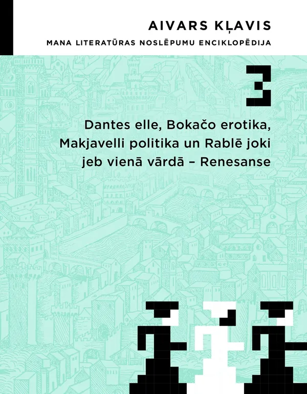 Mana literatūras noslēpumu enciklopēdija, 3. daļa