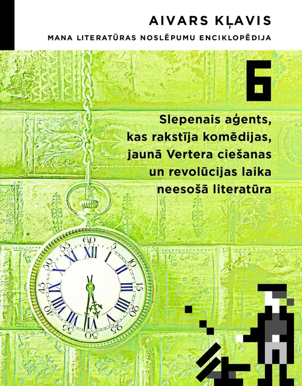 Mana literatūras noslēpumu enciklopēdija, 6. daļa