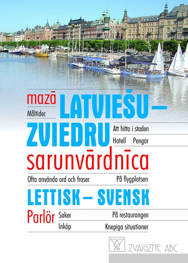Mazā latviešu-zviedru sarunvārdnīca
