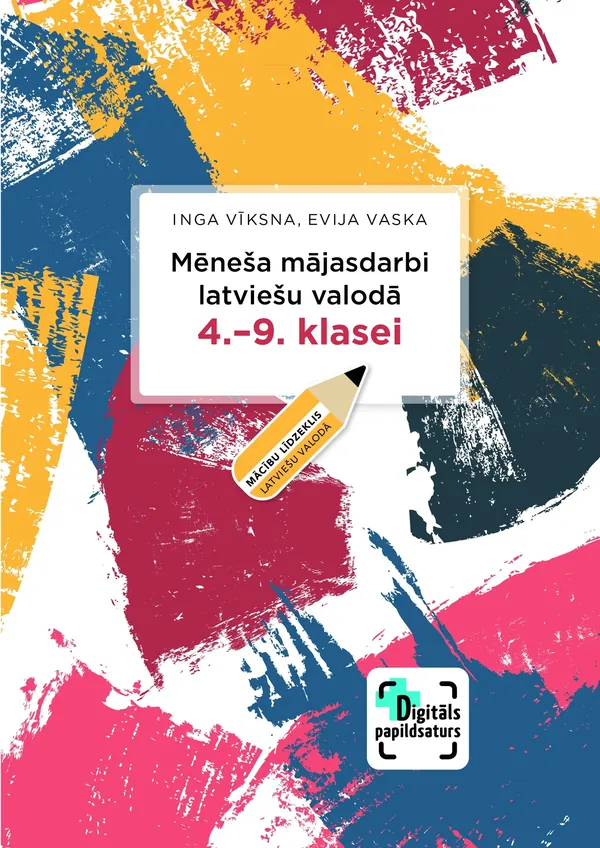 Mēneša mājasdarbi latviešu valodā 4.–9. klasei + papildsaturs