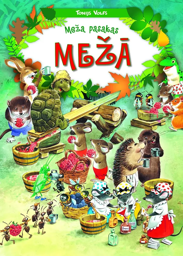 Mežā. Meža pasakas