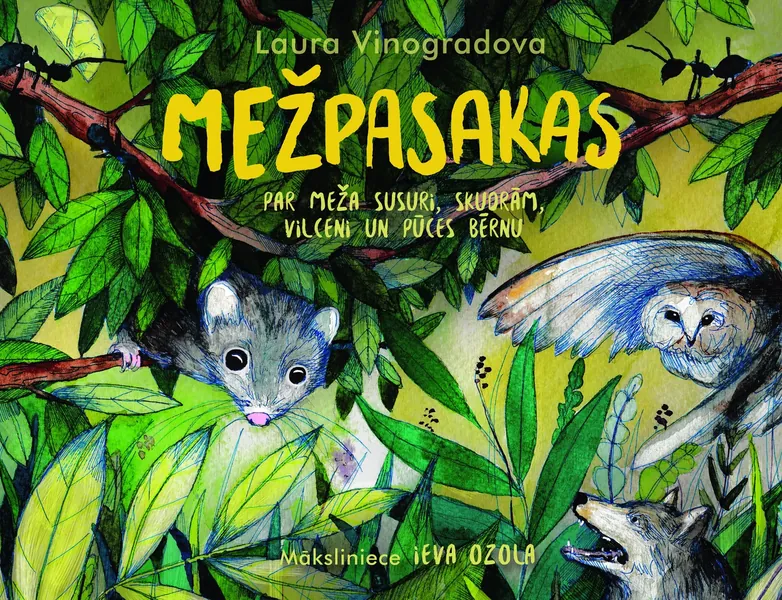 Mežpasakas. Par Meža Susuri, skudrām, Vilceni un Pūces Bērnu. Audiogrāmata