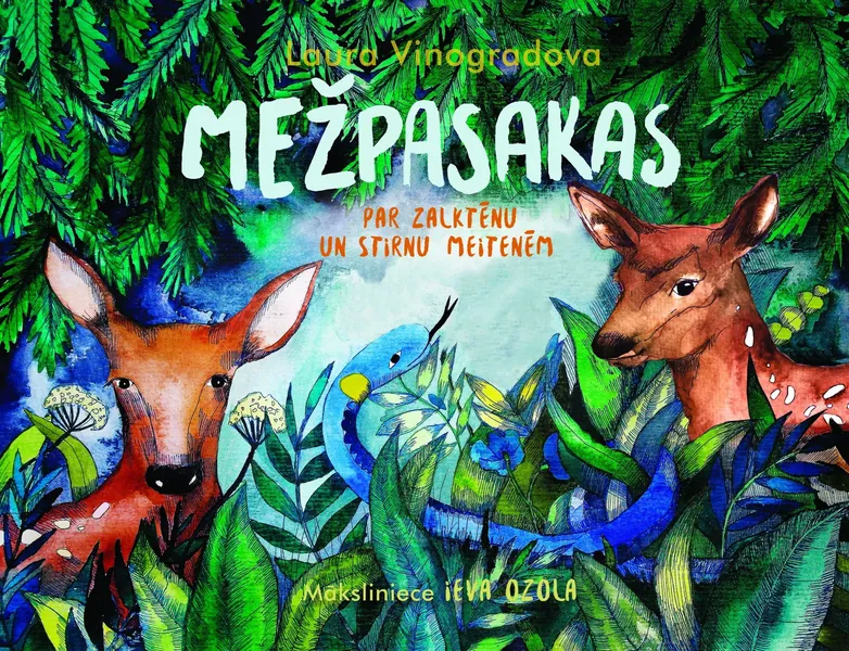Mežpasakas. Par Zalktēnu un stirnu meitenēm