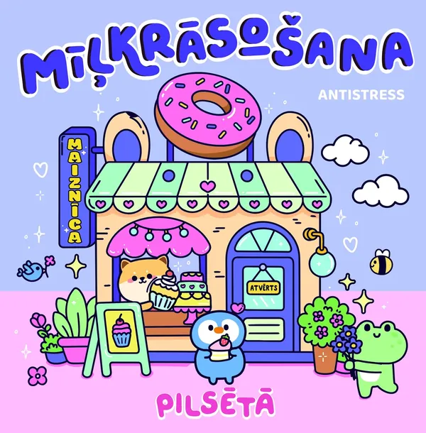 Mīļkrāsošana. Pilsētā