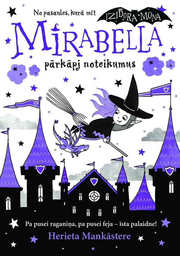 Mirabella pārkāpj noteikumus, 2