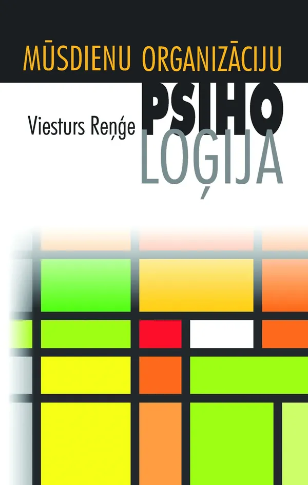 Mūsdienu organizāciju psiholoģija