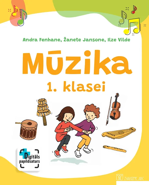 Mūzika 1. klasei. Mācību grāmata. Kompetenču pieeja + papildsaturs