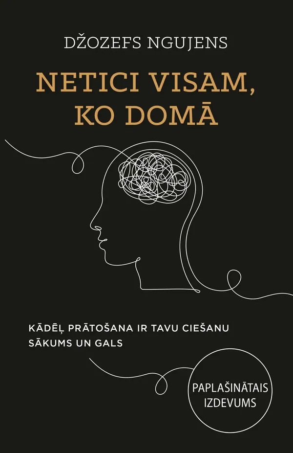 Netici visam ko domā