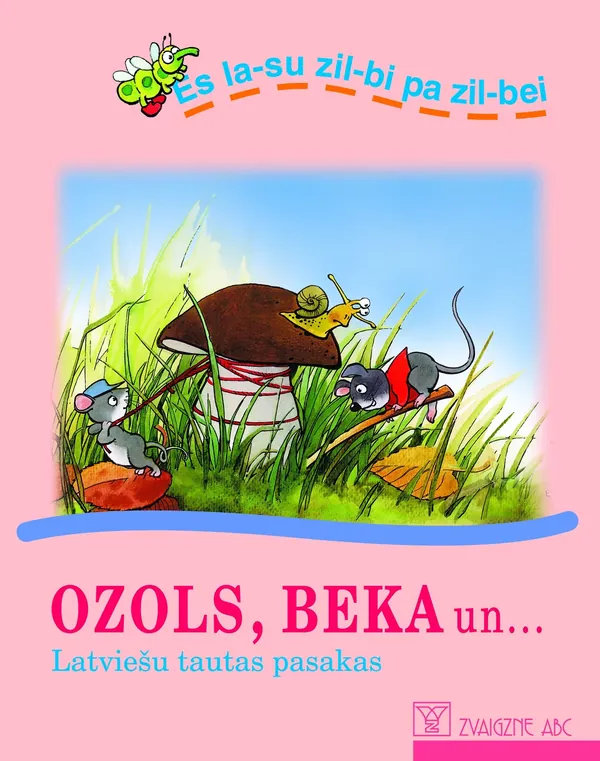 Ozols, beka un... Latviešu tautas pasakas
