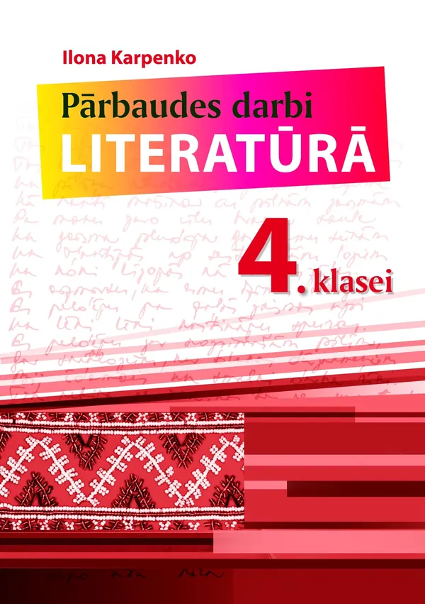 Pārbaudes darbi literatūrā 4. klasei