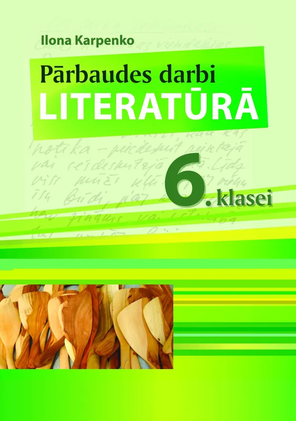 Pārbaudes darbi literatūrā 6. klasei