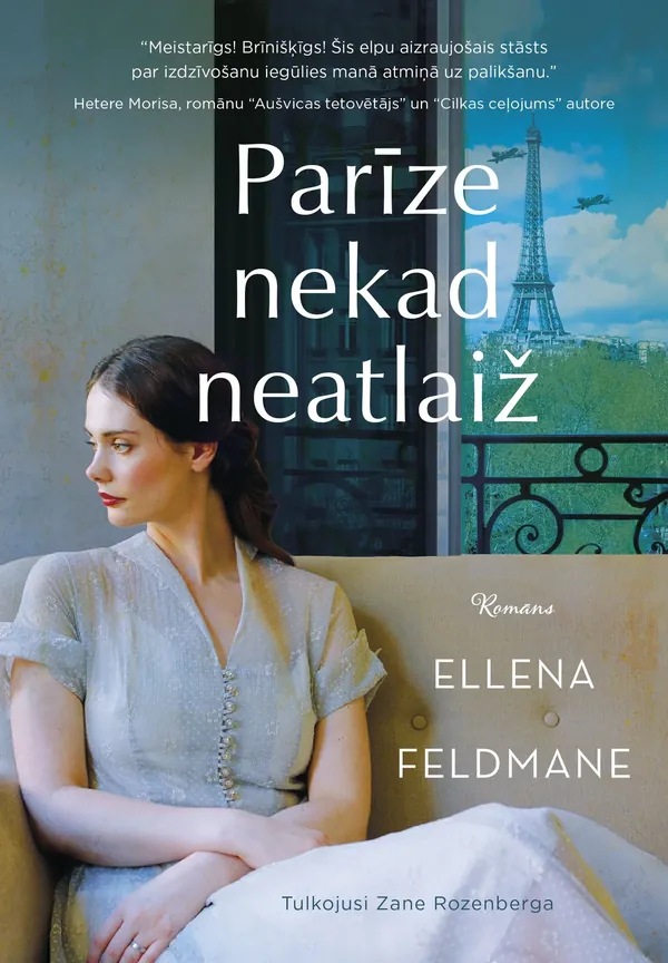 Parīze nekad neatlaiž