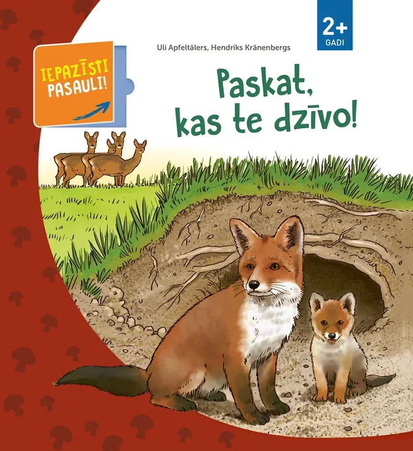 Paskat, kas te dzīvo! Iepazīsti pasauli, 2+