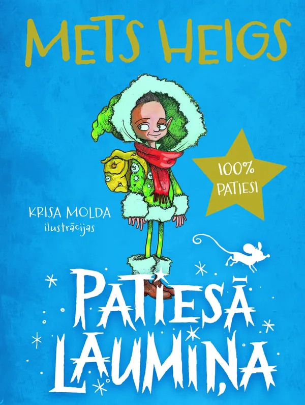 Patiesā laumiņa