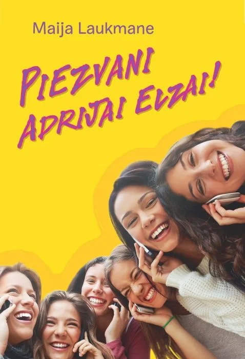 Piezvani Adrijai Elzai!