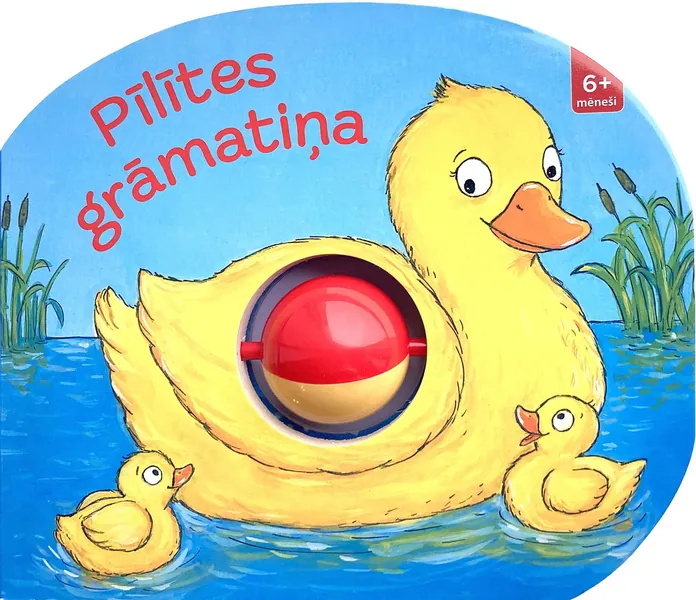 Pīlītes grāmatiņa. Mana grabuļgrāmatiņa (6+ mēneši)