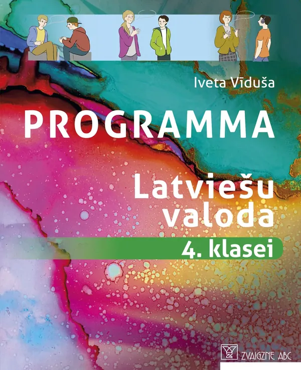 Programma. Latviešu valoda 4. klasei. Kompetenču pieeja