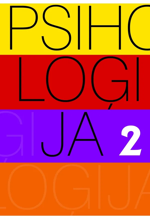 Psiholoģija 2. Personība, grupa, sabiedrība, kultūra