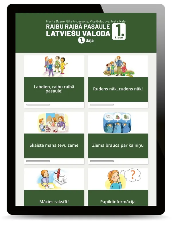 Latviešu valoda. 1. klase. 1. daļa. Interaktīvs mācību materiāls. Raibu raibā pasaule