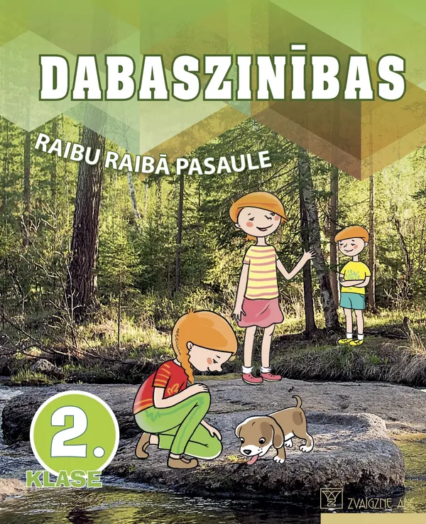 Dabaszinības. 2. klase. Mācību grāmata. Kompetenču pieeja. Raibu raibā pasaule