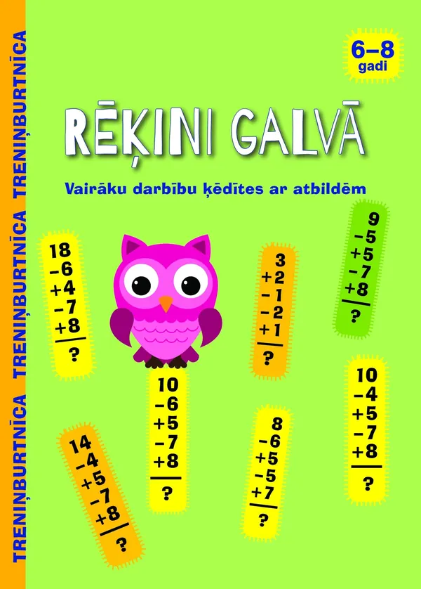 Rēķini galvā. 6-8 gadi. Treniņburtnīca