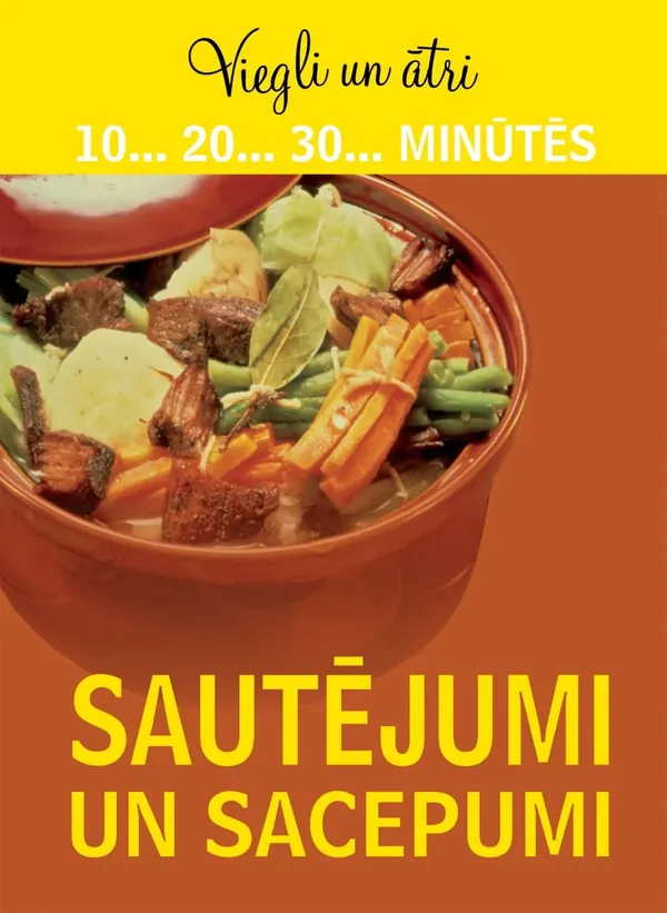 Sautējumi un sacepumi