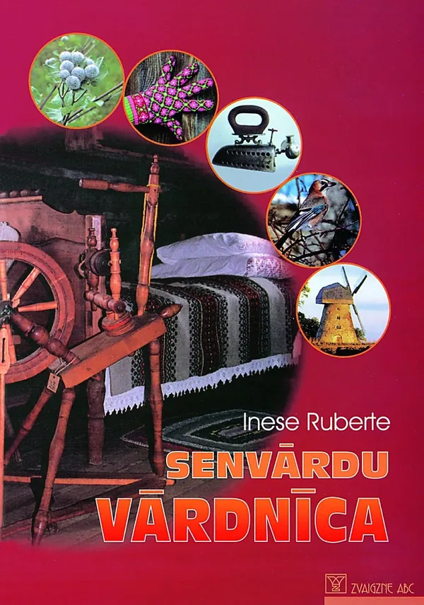Senvārdu vārdnīca. Ilustrēta folkloras vārdnīca skolai