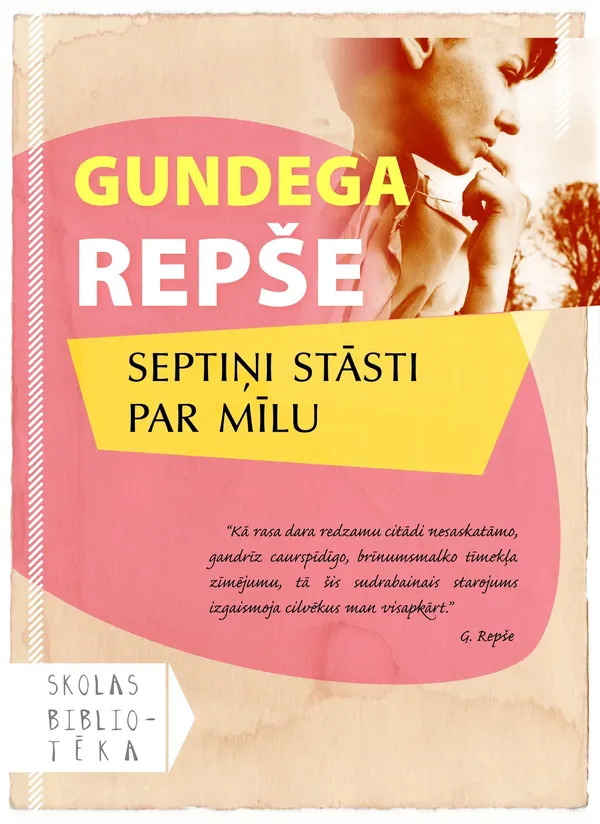 Septiņi stāsti par mīlu (Skolas bibliotēka)