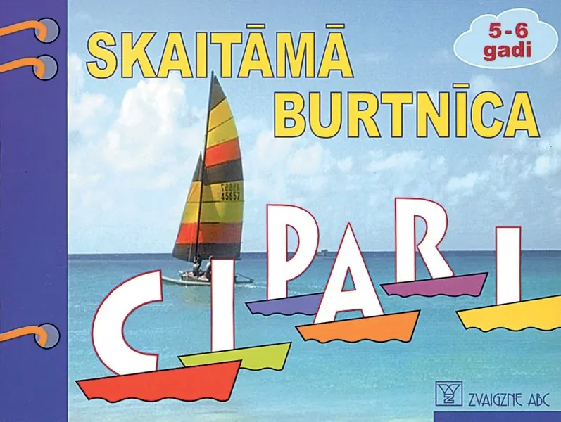 Skaitāmā burtnīca. CIPARI (5-6 gadi)