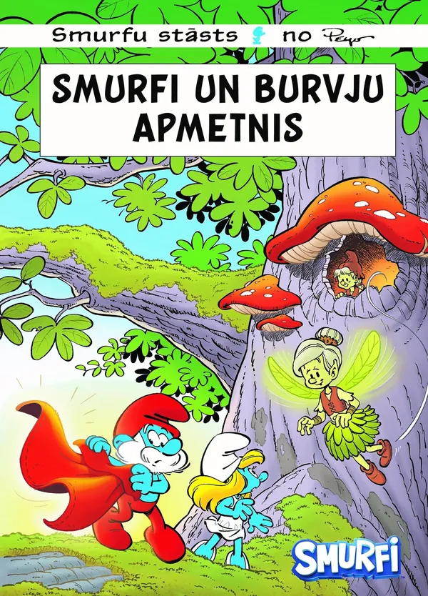Smurfi un burvju apmetnis. Smurfi
