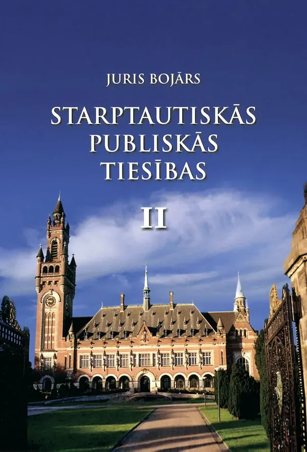 Starptautiskās publiskās tiesības, 2. daļa