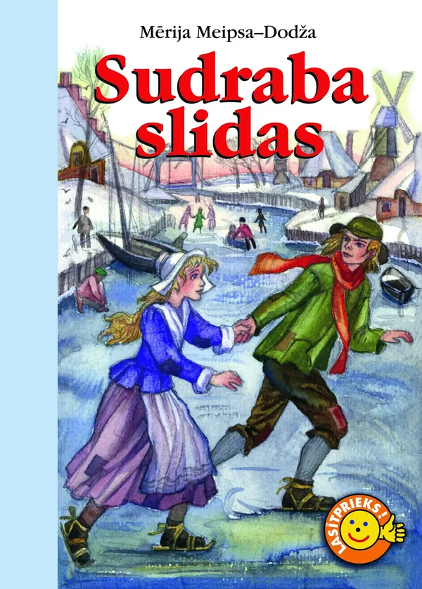 Sudraba slidas  (Lasītprieks!)