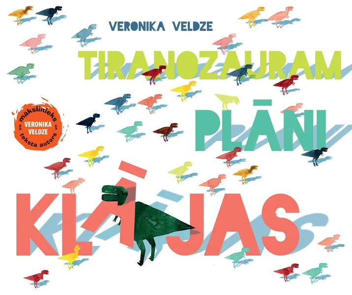 Tiranozauram plāni klājas