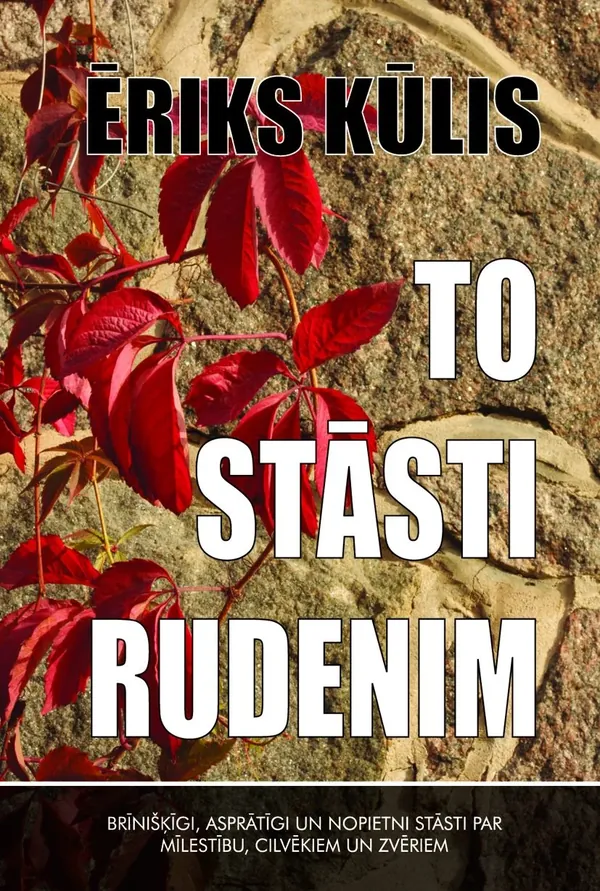 To stāsti rudenim