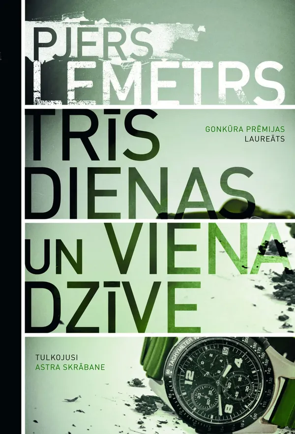 Trīs dienas un viena dzīve