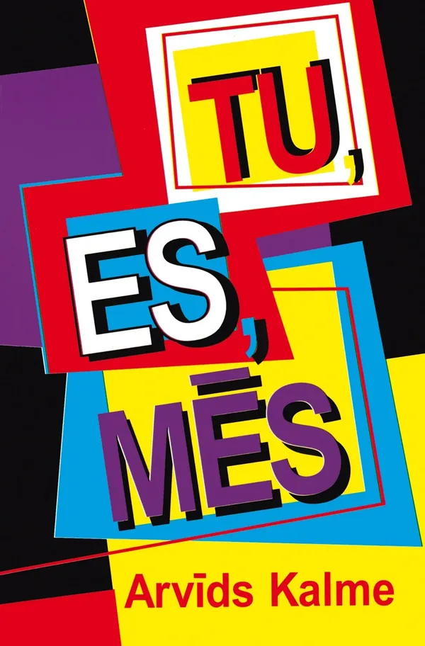 Tu, es, mēs