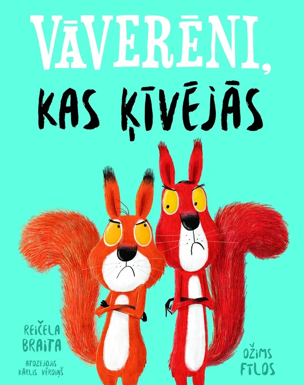 Vāverēni, kas ķīvējās