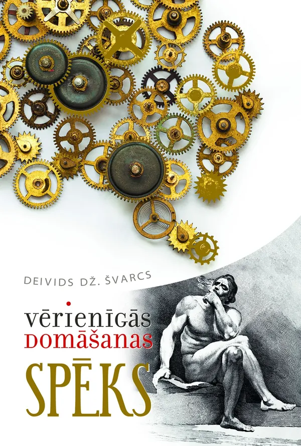 Vērienīgās domāšanas spēks