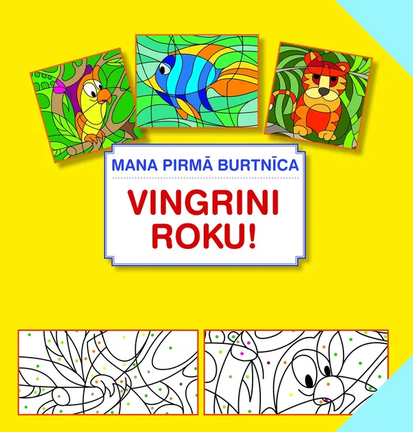 Vingrini roku! Mana pirmā burtnīca
